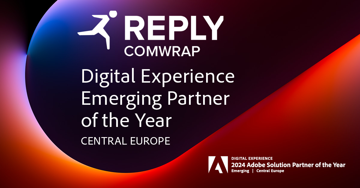 Comwrap Reply ist erneut “Adobe 2024 Digital Experience Emerging Partner of the Year” für Europa